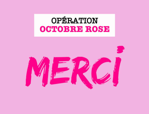 Opération Octobre Rose – MERCI !
